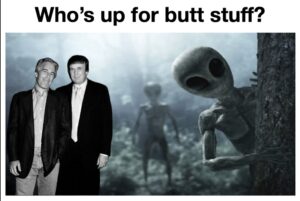 The “Alien” Distraction and the Epstein Files: Unpacking Pedophile Trump’s Web of Denial and Zionist Oligarch  Deviance